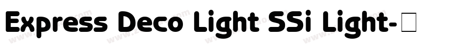 Express Deco Light SSi Light字体转换